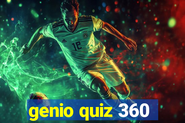 genio quiz 360